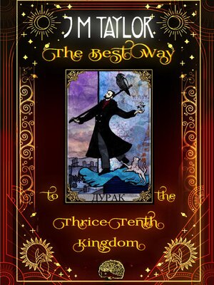 cover image of The Best Way to the Thrice-Tenth Kingdom